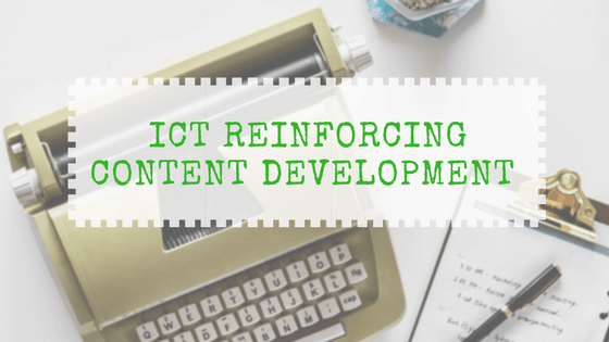 ICT on Content Development